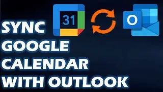 Sync Google Calendar with Outlook: Step-by-Step Guide