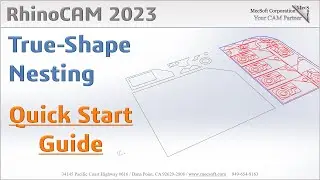 RhinoCAM 2023 True Shape Nesting Quick Start