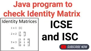 Identity Matrix program in Java | ICSE and ISC