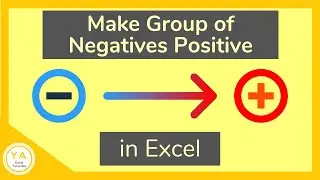 Change a Range of Cells from Negative to Positive in Excel - Tutorial