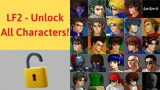 LF2 - How To Unlock All The Characters (with cheat code)