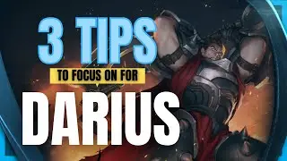 3 Tips for Darius - Short Darius Guide - Keys to Improving on Darius - S11 LOL