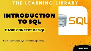 SQL -01 | Introduction - SQL for Beginners: A Step-by-Step Guide to Mastering the Basics