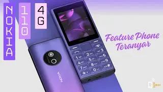 Nokia 110 4G 2024 Meluncur, Bentuk Jadul Fitur Mumpuni