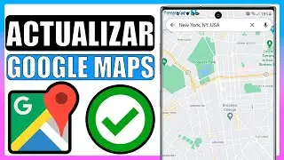 ✅Como actualizar Google maps 2023