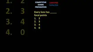 Every lens has ____ focal points #shorts #youtubeshorts #ytviral #competitive #gk #sciencequiz #yt