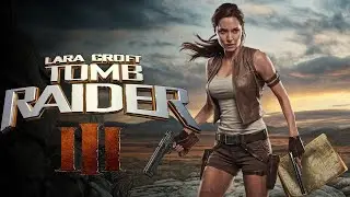 Lara Croft Tomb Raider 3 (2025) Movie || Angelina Jolie,Jon Voight,Iain Glen || Fact And Review