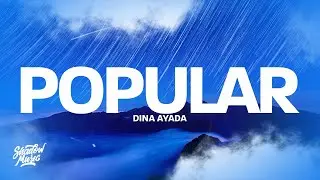 Dina Ayada - Popular (Lyrics)