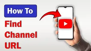 How to Find Youtube Channel URL on Mobile! - (2025)