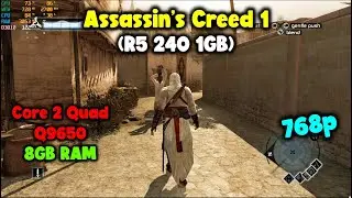 Assassin's Creed 1 R5 240 1GB - Core 2 Quad Q9650 CPU  - 8Gb Ram | Benchmark.