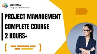 Agile Project Management Tutorial for Beginners | Complete Project Management Course by Skillemy