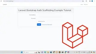 Laravel 11 Bootstrap Auth Scaffolding Tutorial