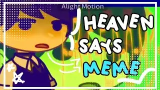☆ . [FW] HEAVEN SAYS | COLLAB W/ 
