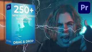 250+ FREE MUSIC VIDEO Transitions & Effects Preset Pack | Adobe Premiere Pro CC 2022