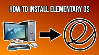 How to Install elementary OS on ANY PC