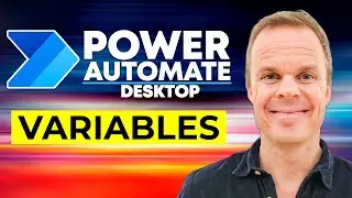 Variables in Power Automate for Desktop (Full Tutorial)