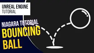 UE5 l Bouncing Ball Particles l Niagara Tutorial l Unreal Engine 5