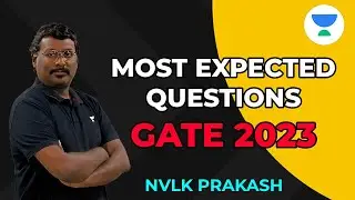 Most Expected Questions for GATE 2023 | NVLK  Prakash | Civil Engineering 