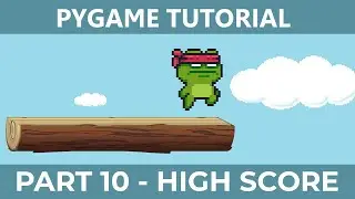 PyGame Endless Vertical Platformer Beginner Tutorial in Python - PART 10 | Saving a High Score