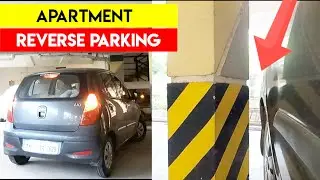 Reverse Parking in Tight location | Apartment parking between pillars |  எளிய parking முறை | Birla