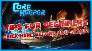 Tips I Wish I Knew Before Starting!! | Animal Taming, Crafting Setup & More | Core Keeper