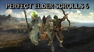 My Perfect Elder Scrolls VI - Crafting, Building, Politics