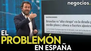 El problemón de la economía en España: gasto extremo y “alto riesgo” de la deuda pública española