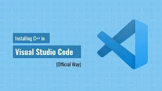 How to install C++ in Visual Studio Code ? (Official Way & Easy)
