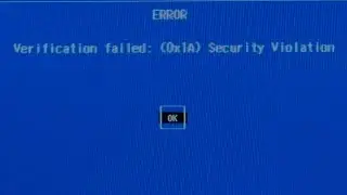 Error Verification failed 0x1A Security Violation на ноутбуке при загрузки с флешки