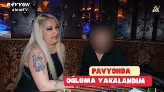 PAVYON - Pavyonda Oğluma Yakalandım