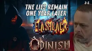 Odinism- The Lies Remain One Year Later - Flashback (3-3)