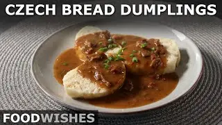 Czech Bread Dumplings - How to Make Bread 