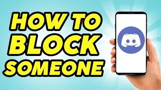 How To Block Someone On Discord On Mobile - 2024