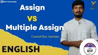 UiPath | Assign vs Multiple Assign Activity | English | Yellowgreys - YouTube