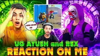 Ug Ayush And  Rex Reaction  On Me 🥵  Anna Hacker Hai Kya 🤣 @UnGraduateGamer Ug AnnA