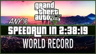 GTA V Speedrun - Any% - 