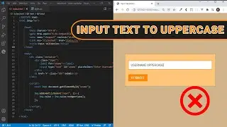 HTML Form On Input User Typed Text Change To Uppercase |  Restrict Using Vanilla JavaScript