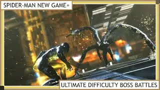 Marvel's Spider Man - New Game+ Ultimatly Difficulty Boss Battles [No Commentary]