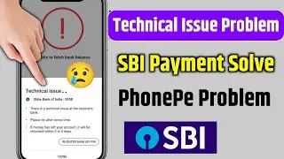 😢phonepe technical issue problem | how to fix technical issue | phonepe technical issue problem 2024