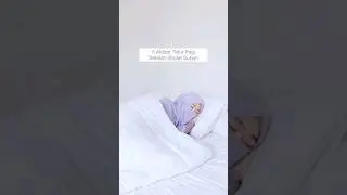 Masya Allah. 5 akibat tidur pagi setelah sholat subuh. ukhti bercadar cantik