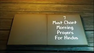 7 Must Chant Morning Prayers For Hindus - Rgyan Video