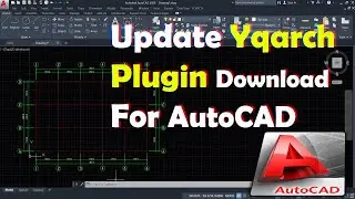 Update YQarch Plugin download for AutoCAD