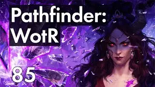Прохождение Pathfinder: WotR - 85 - Совет и Водопады Палары