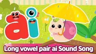 Long vowel pair AI Sound Song l Phonics for English Education
