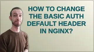 How to change the basic auth default header in nginx?
