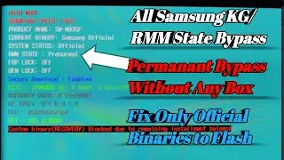 All Samsung KG/RMM State Prenormal Bypass | Without ANy Box | New Method 2022 | Andriod 11,12