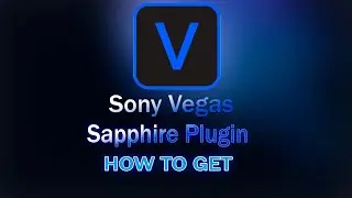 Sapphire: Sony Vegas Plugin Guide | Sapphire Effect Tutorial