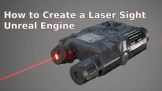 How to Create a Laser Sight in Unreal Engine - UE Beginner Tutorial