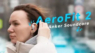 ANKER SOUNDCORE AEROFIT 2 — обзор наушников! Звук, удобство, тесты 🎧
