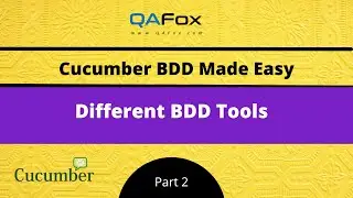 Different BDD Tools (Cucumber BDD - Part 2)